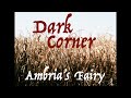 Ambria's Fairy | Scary Story | Dark Corner Podcast