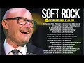 Phil Collins, Rod Stewart, Eric Clapton, Lionel Richie, Lobo 📀 Soft Rock Greatest Hits Full Album