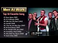Men at Work Top 10 Favorite Song