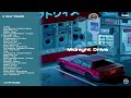 Midnight Drive | Lo-Fi House | 2 Hour Playlist