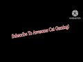 3 Year Anniversary Of My YouTube Channel! (Awesome Cat Gaming!)!￼