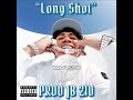 Shoreline Mafia Type Beat “Long Shot” Prod JB 210