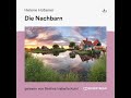Die Nachbarn - Helene Hübener (Roman Klassiker - Komplettes Hörbuch)