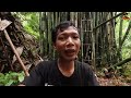 ขัดห้าง ในป่าลึก นอนกลางกอไผ่ ใช้ชีวิตในป่า หาอาหาร  โดนฝนถล่มยับแทบไม่ได้นอน ep 235 deep forest