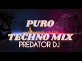 PURO TECHNO MIX BY PREDATOR DJ #techno #technomusic #elsalvador #technomusicdj