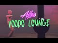 Alfons - Voodoo Lounge (ft. Ganjaman)