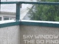 Sky Window by The Go Find