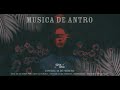 MUSICA DE ANTRO , ESPECIAL 14 DE FEBRERO 2023