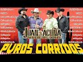 Lo Mejor De Juan Acuña y El Terror Del Norte 🔥 Corridos Chingones 2024 🔥 20 Grandes Exitos Mix