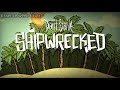 Island🖤(Edit)//Don't Starve: Shipwrecked