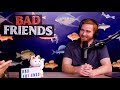 Medieval Farts and Reverse Sneezing | Ep 11 | Bad Friends with Andrew Santino and Bobby Lee