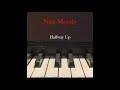 Halfway Up - Nate Moody