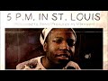 Chilla Jones - 5 P.M. in St. Louis (Born Response) (Prod. by Marvwon)