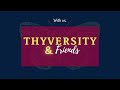 Thyversity & Friends – kopija1