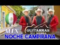 Guitarras De La Sierra Mix - Rancheriando Con Guitarras - Exitos Guitarras Mix 2024