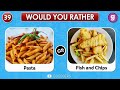 Would You Rather...? 😋🍪 | Snacks & Junk Food Edition | Food Quiz