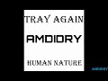 Amdidry - HUMAN NATURE Amdidry Type Beats by Patrik TheMasta