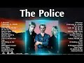 The Police 2024 ~ 10 Maiores Sucessos ~ Grandes Exitos