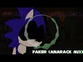 Faker (Anarack Mix)