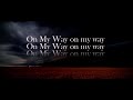 CRIS The Døn - On My Way (Ft. FORTY B4BY) [Official Lyric Video] | Prod. MaxBeatz