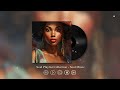 Soul R&B ~ Mellow Songs for a Relaxing Night  ~ Soul rnb music playlist