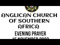 ANGLICAN CHURCH OF SOUTHERN AFRICA – EVENING PRAYER 15/11/2023