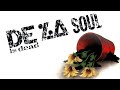 De La Soul - Keepin' the Faith (Official Audio)