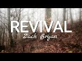 Zach Bryan - Revival