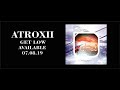 Atroxii - Get Low [Original Mix]