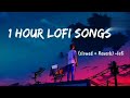 1 hour lofi song 🎶mind relaxing 😇#viral#trending#music #lofi