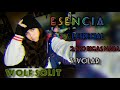 Wolf Solit - 1. Especial ~ Esencia (Letra en la descripción)