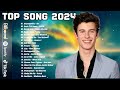 Top 40 Songs Of 2024- Best English Top Songs Playlist 2024 - Taylor Swift, Justin Bieber,Ed Sheeran