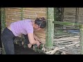 The girl built a bamboo house wall with her daughter - a single mother