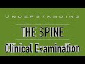 Spine Medical Examination - Spine OSCE - Medicine Explained - Clinical Skills - Dr Gill