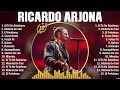 Ricardo Arjona Exitos 2024 - Mejor Canción 2024 - Álbum Completo Más Popular