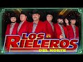 Corridos Mexicanos 2023 - Los Rieleros Del Norte Exitos Mix - 5 Corridos Famosos Grandes Exitos