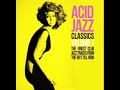 The Best AcidJazz, Funky & Soul|Acid Jazz Classics Vol 1[Funk, House, Groove] From the 90's till now