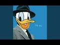 Donald Duck Sings My Way (NOT AI)