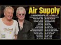 The Best Air Supply Songs ⭐ Best Soft Rock Legends Of Air Supply 2024.