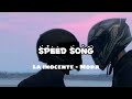 La inocente - Mora (speed up/speed song)