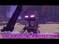 The Crystal Protector