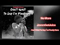 JovonGotJuice - No More (Official Audio)