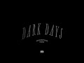 Drake - Dark Days (Full Mixtape)
