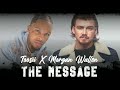Toosii Feat Morgan Wallen - The Message (Unrealeased Remix)