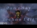 Travis Scott - CAN'T SAY (Hard Techno Edit) Lyric Video