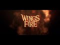 Wings of Fire - Teaser Trailer 1 (fan made)