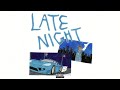 Juice WRLD- Late Nights (Plight) [Session Edit]