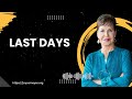 Last Days - Joyce Meyer Ministries