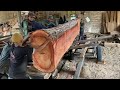 Satisfying carpentry sawmill! The kind of giant wood that shows beauty