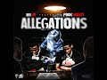 Allegations (feat. Pooh Shiesty)